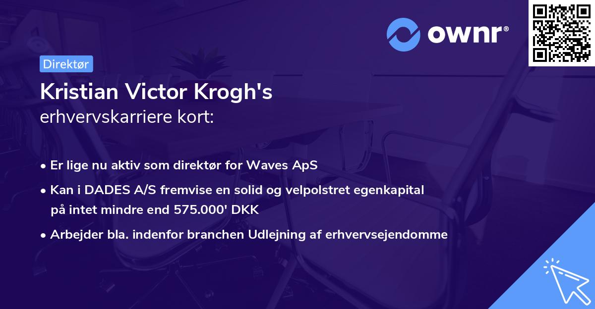 Kristian Victor Krogh's erhvervskarriere kort