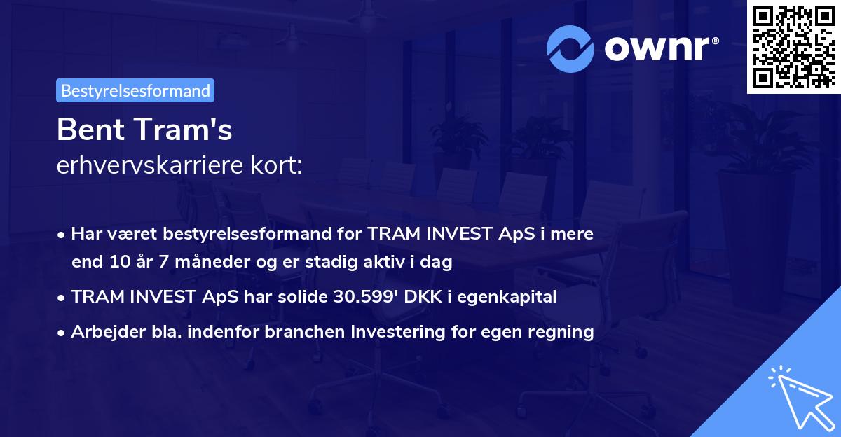 Bent Tram's erhvervskarriere kort