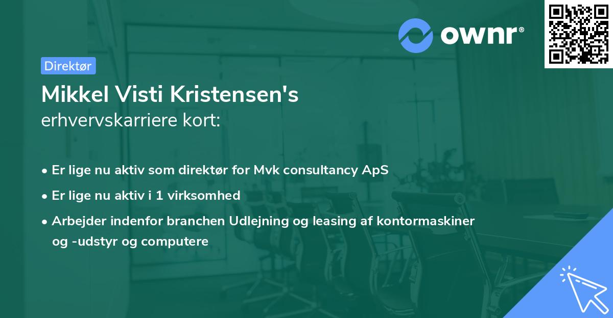 Mikkel Visti Kristensen's erhvervskarriere kort