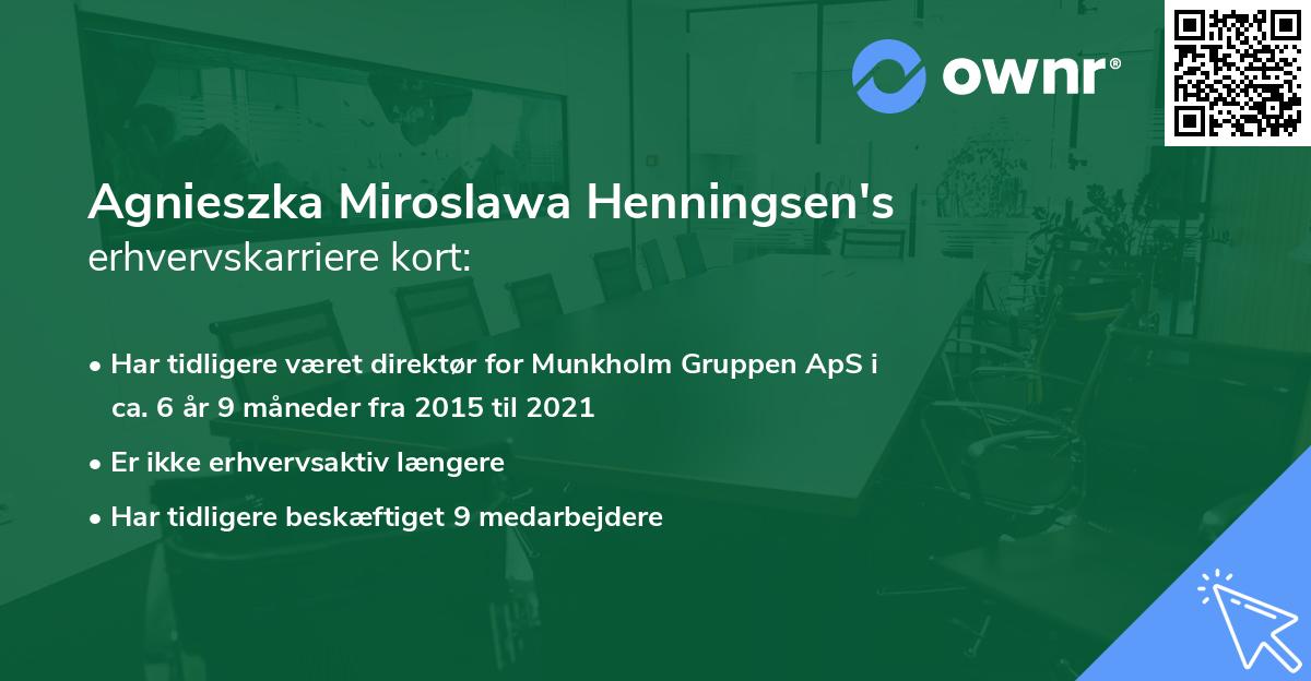 Agnieszka Miroslawa Henningsen's erhvervskarriere kort
