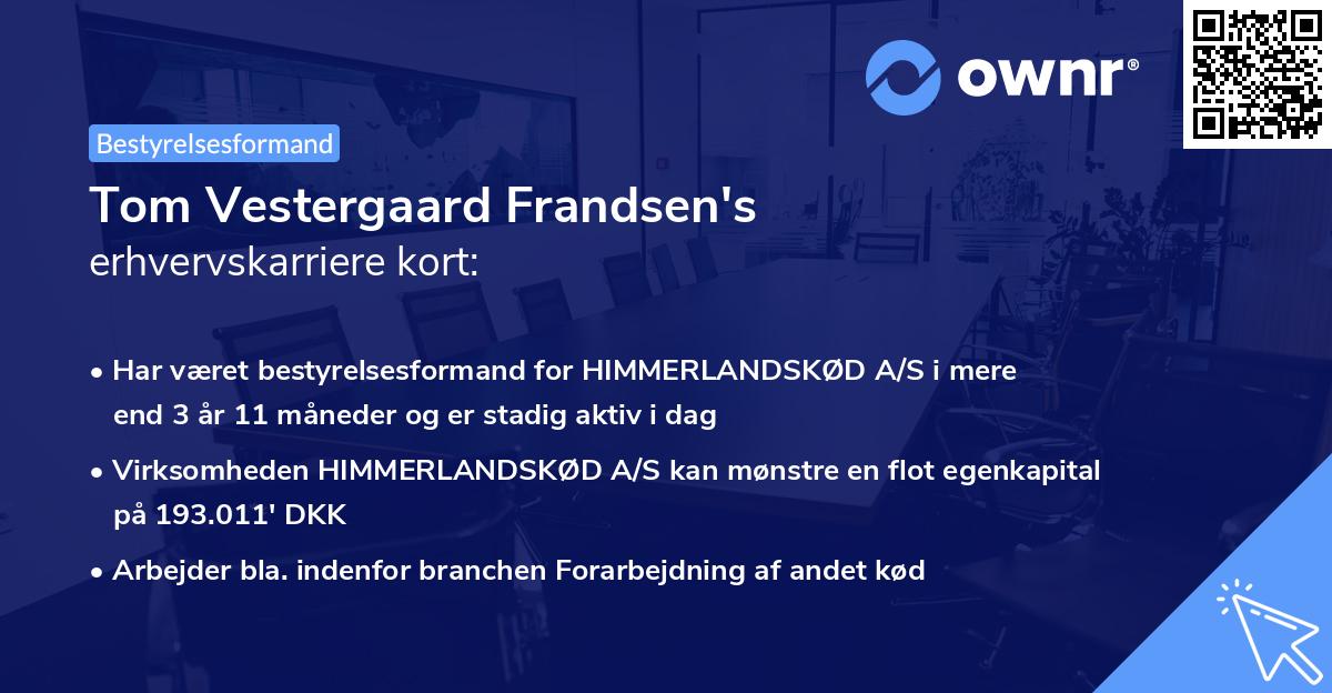 Tom Vestergaard Frandsen's erhvervskarriere kort