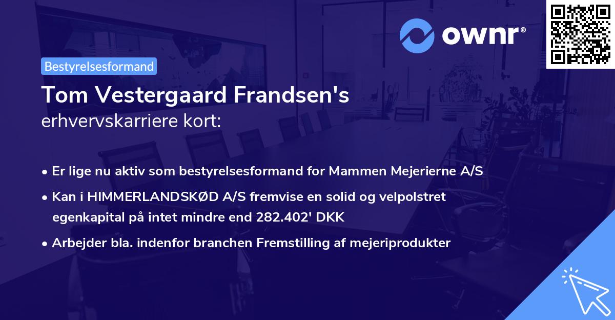 Tom Vestergaard Frandsen's erhvervskarriere kort