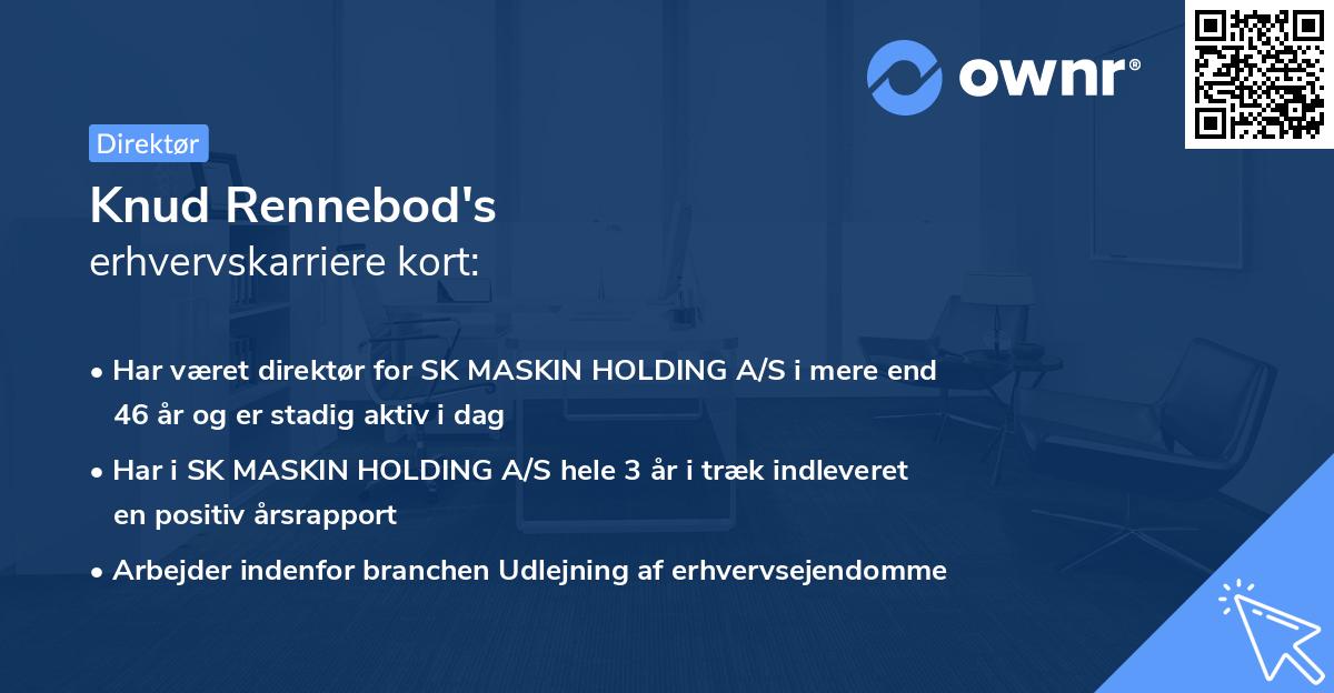 Knud Rennebod's erhvervskarriere kort