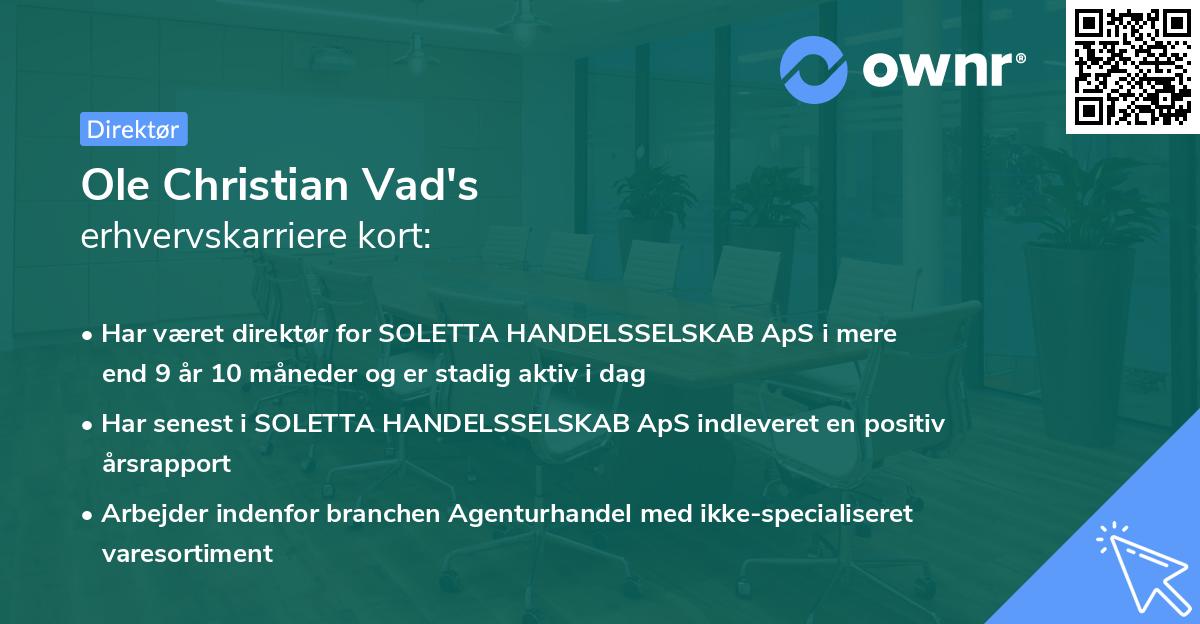 Ole Christian Vad's erhvervskarriere kort