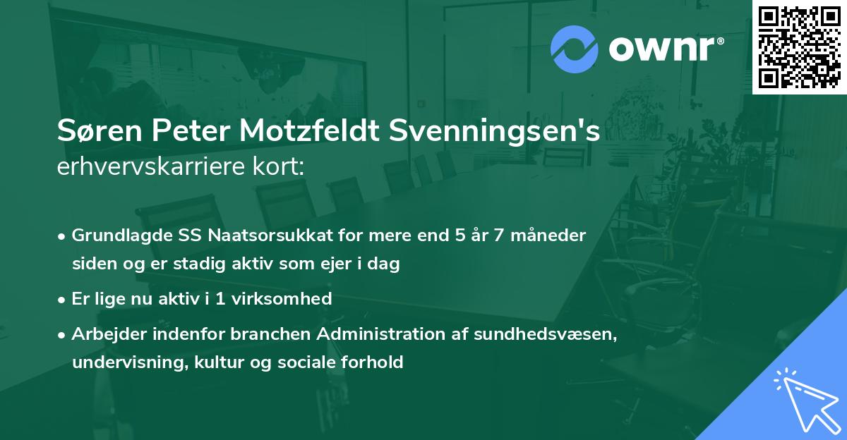 Søren Peter Motzfeldt Svenningsen's erhvervskarriere kort