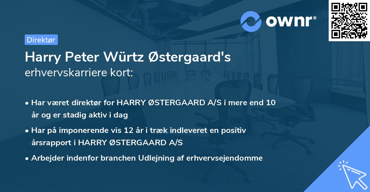 Harry Peter Würtz Østergaard's erhvervskarriere kort