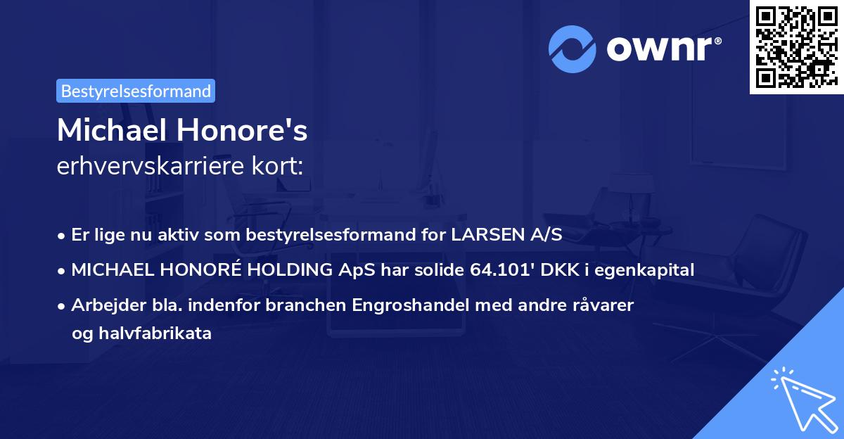 Michael Honore's erhvervskarriere kort