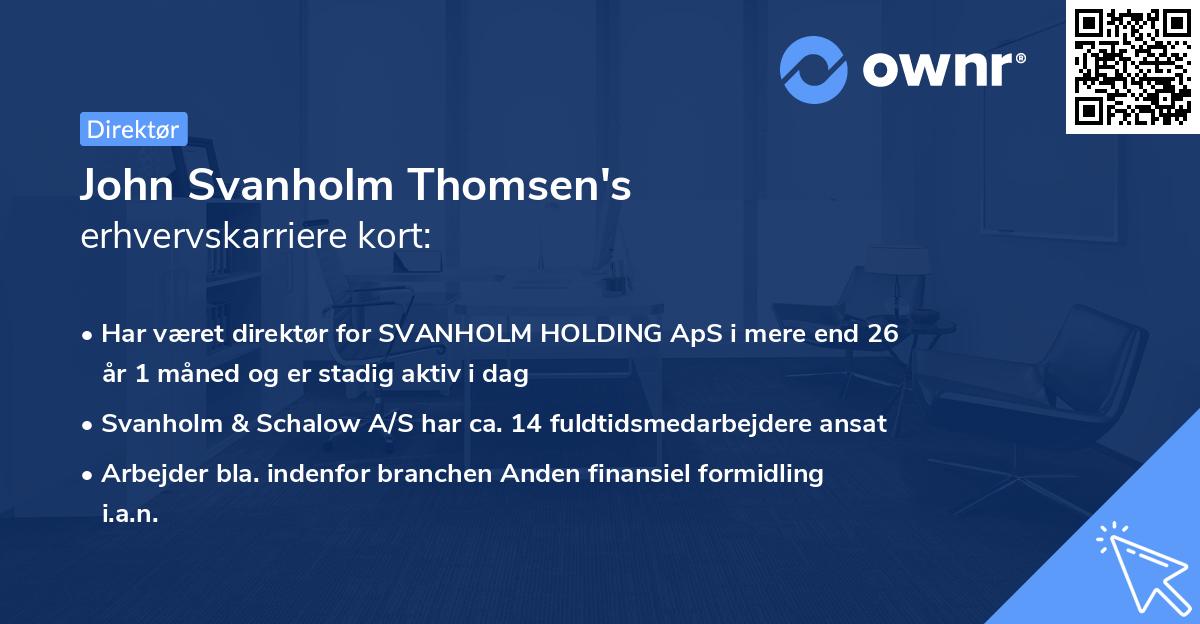 John Svanholm Thomsen's erhvervskarriere kort