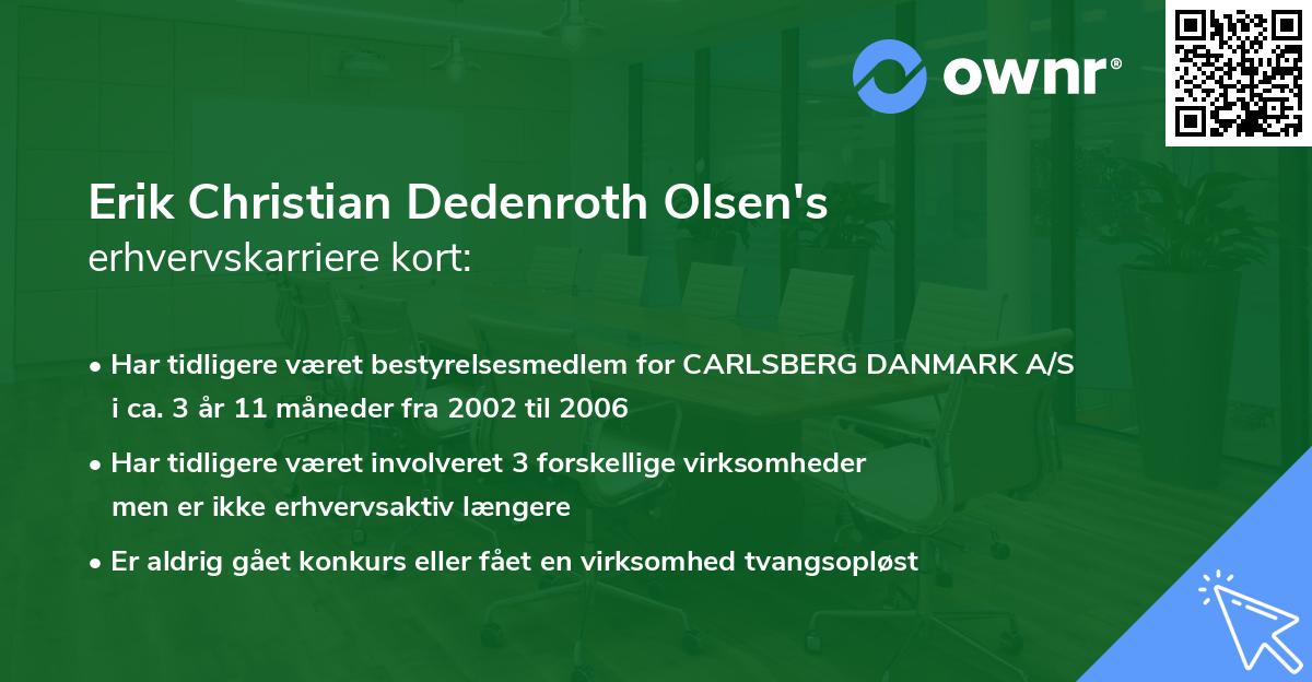 Erik Christian Dedenroth Olsen's erhvervskarriere kort