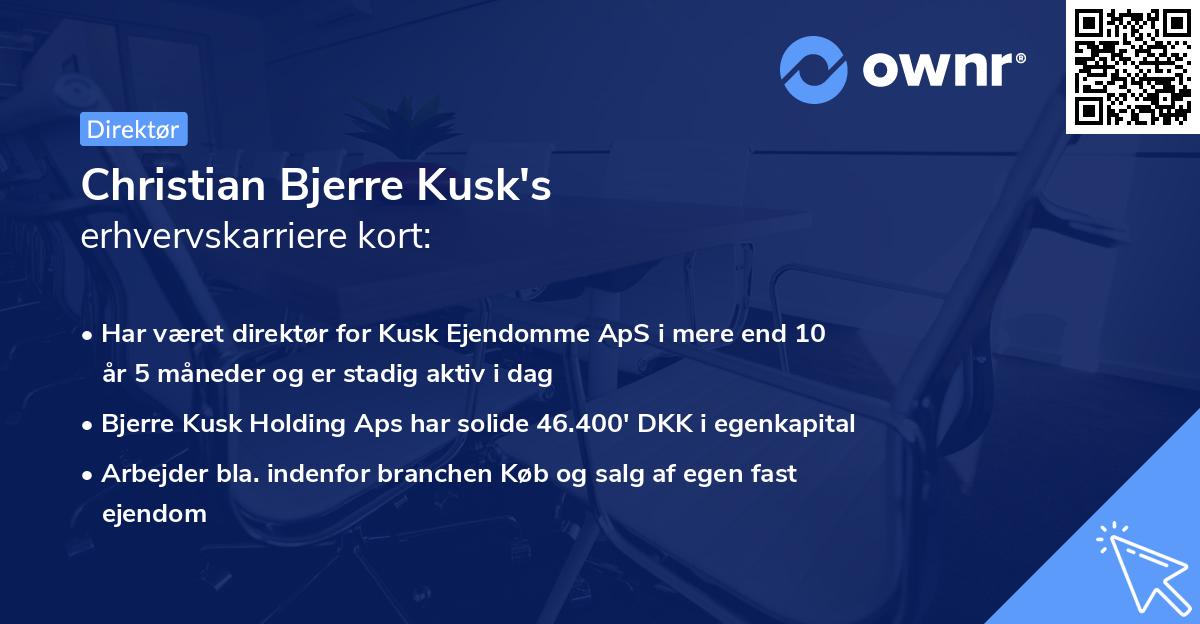 Christian Bjerre Kusk's erhvervskarriere kort