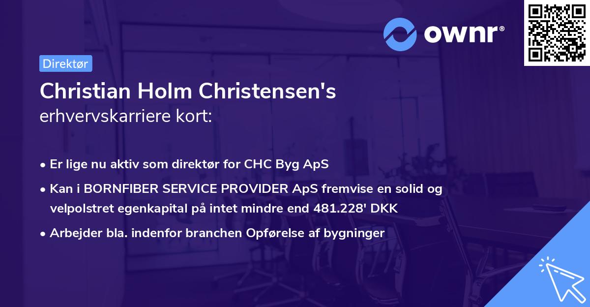 Christian Holm Christensen's erhvervskarriere kort