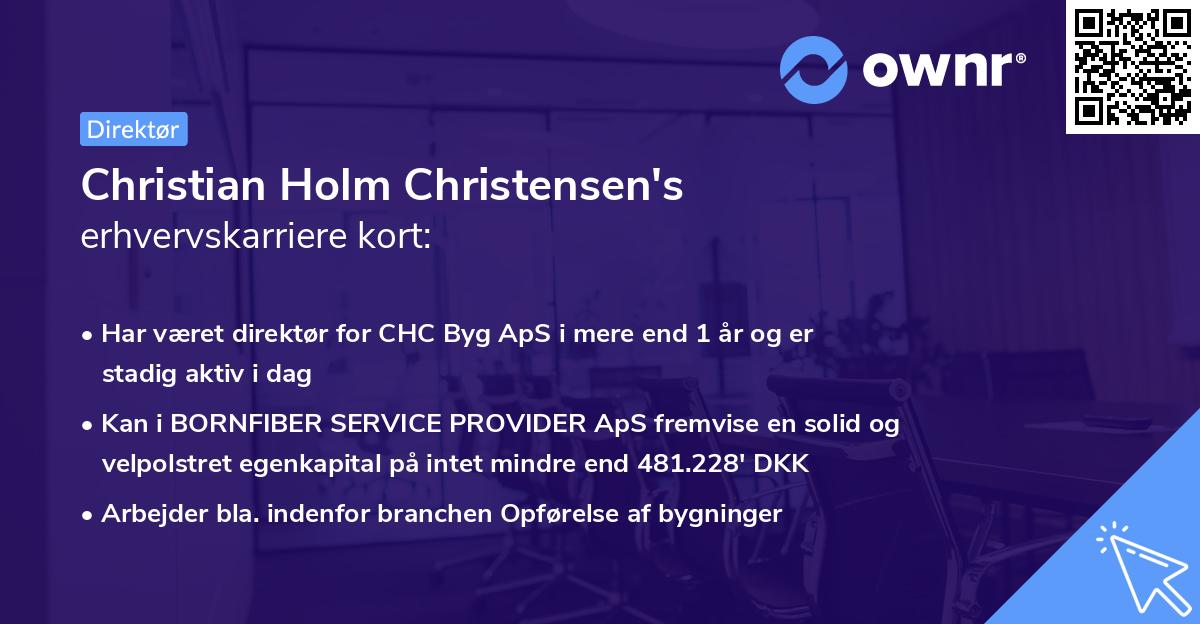 Christian Holm Christensen's erhvervskarriere kort