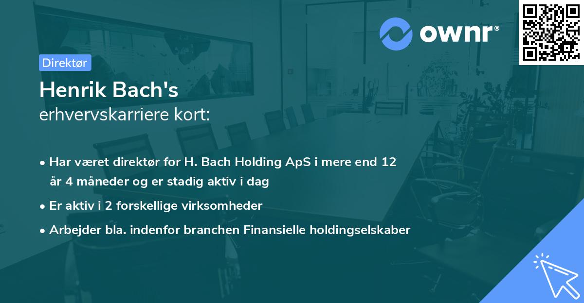 Henrik Bach's erhvervskarriere kort