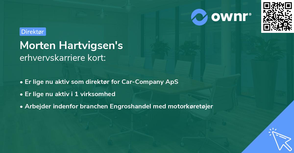 Morten Hartvigsen's erhvervskarriere kort