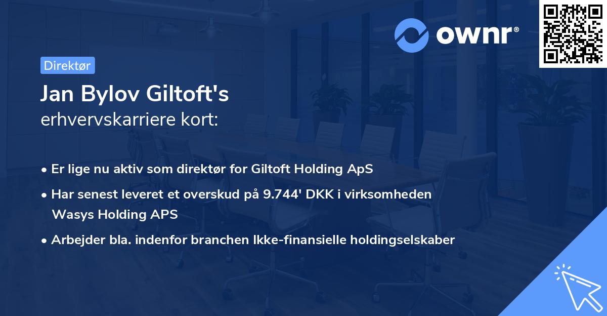 Jan Bylov Giltoft's erhvervskarriere kort