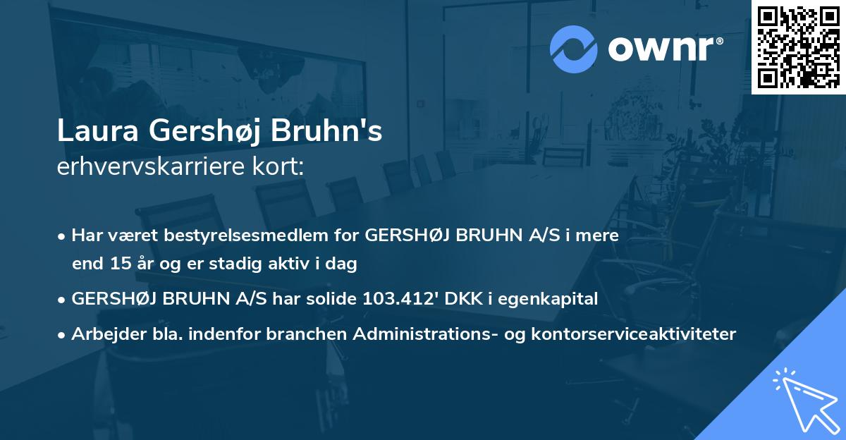 Laura Gershøj Bruhn's erhvervskarriere kort