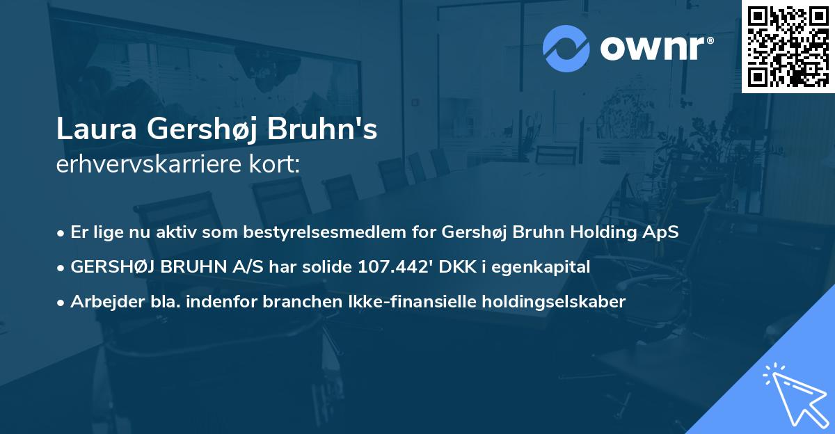 Laura Gershøj Bruhn's erhvervskarriere kort