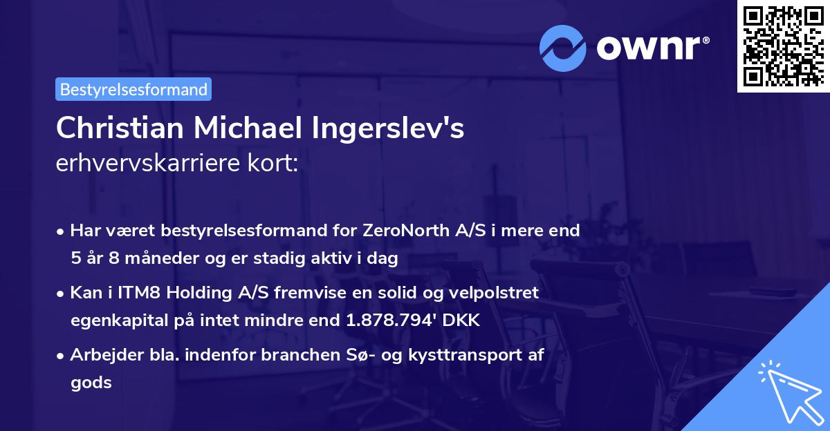 Christian Michael Ingerslev's erhvervskarriere kort
