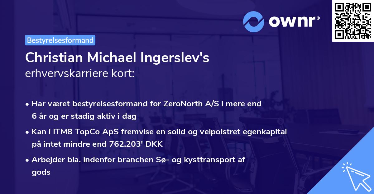 Christian Michael Ingerslev's erhvervskarriere kort