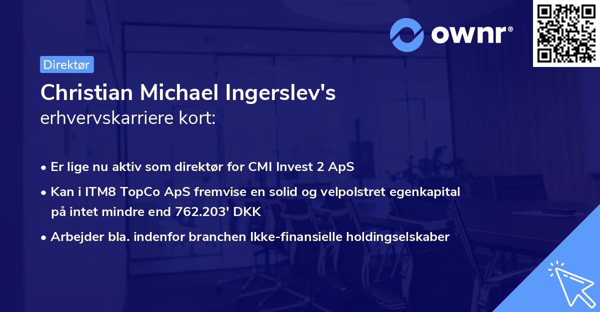 Christian Michael Ingerslev's erhvervskarriere kort