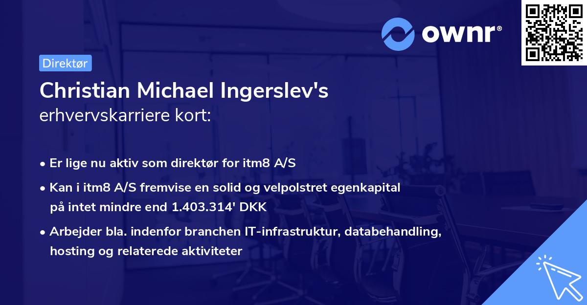 Christian Michael Ingerslev's erhvervskarriere kort