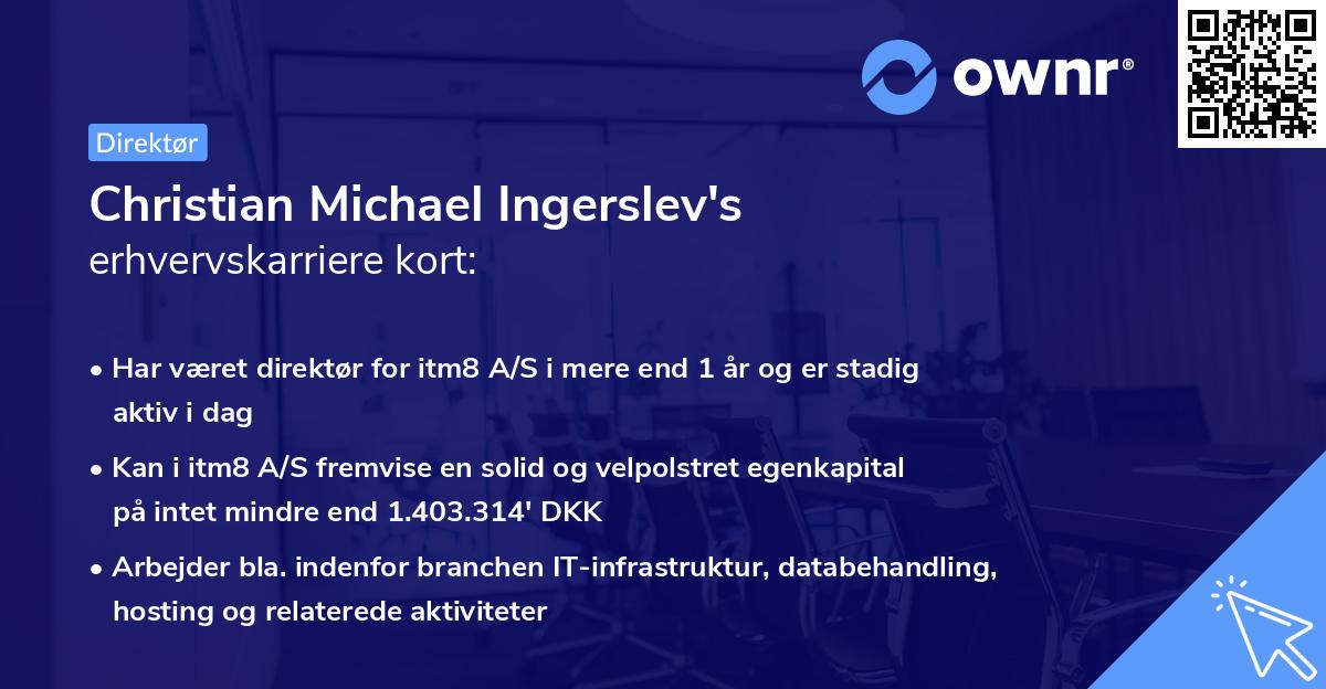 Christian Michael Ingerslev's erhvervskarriere kort