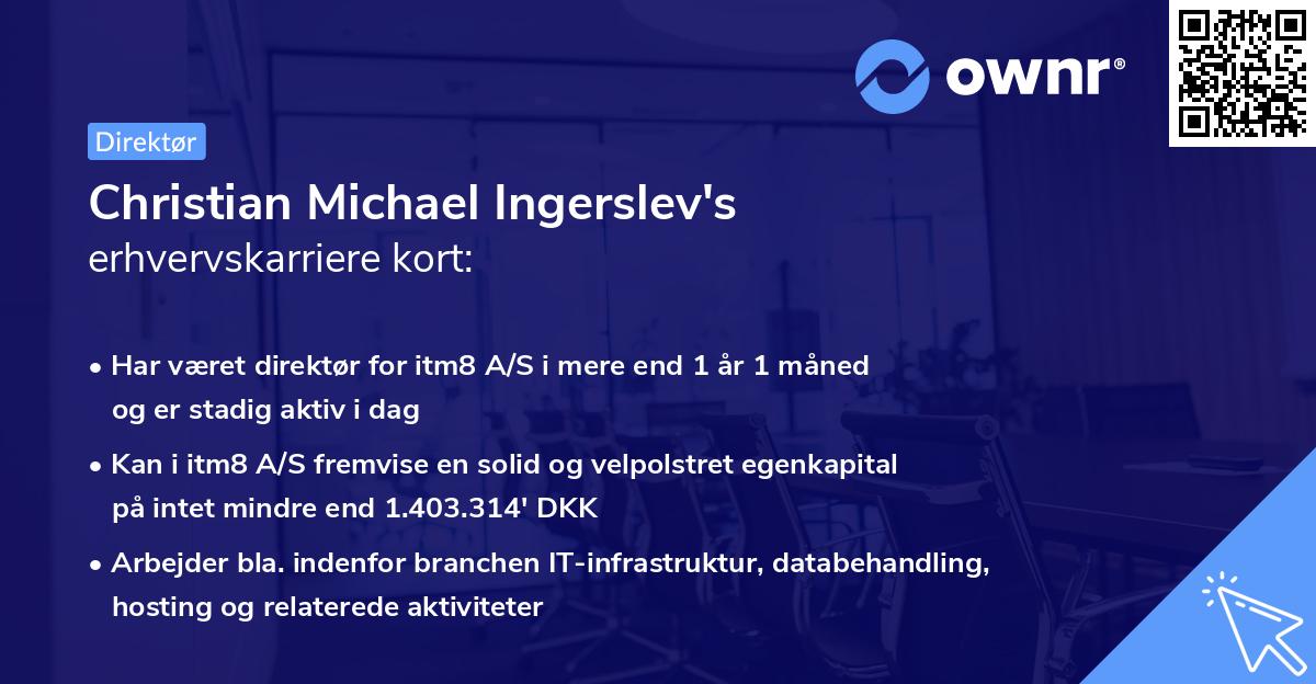Christian Michael Ingerslev's erhvervskarriere kort
