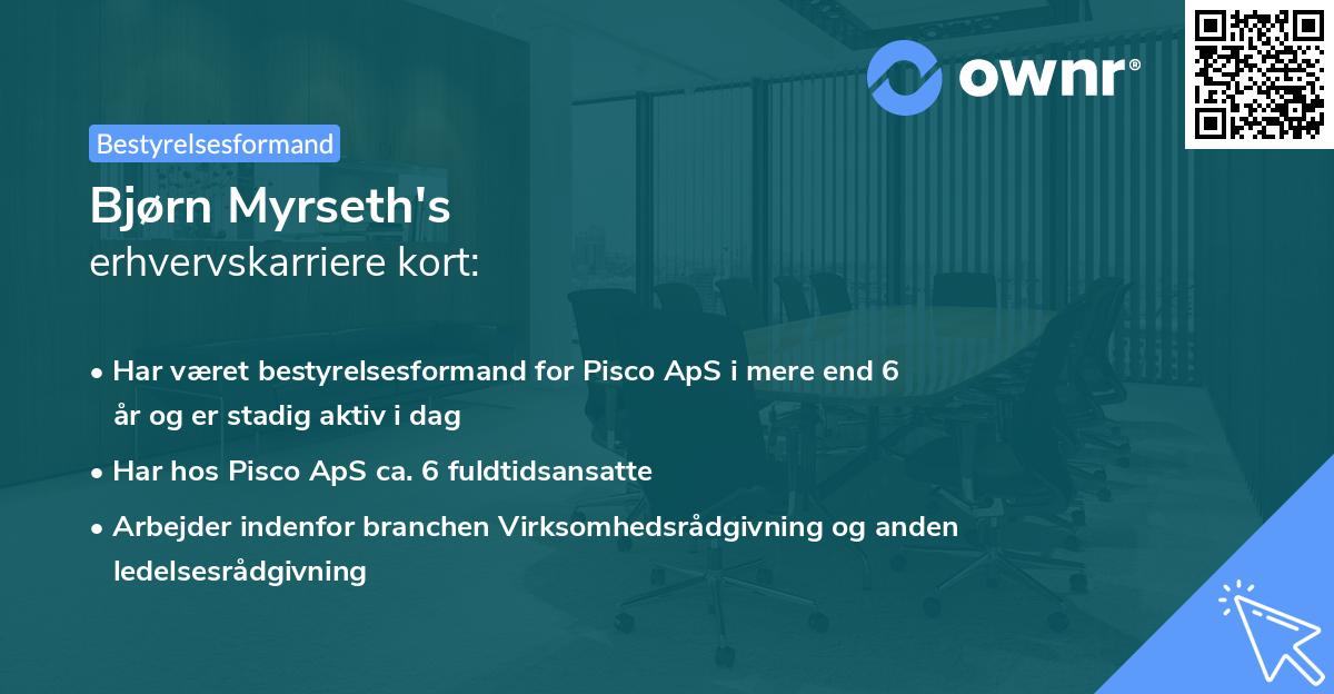 Bjørn Myrseth's erhvervskarriere kort
