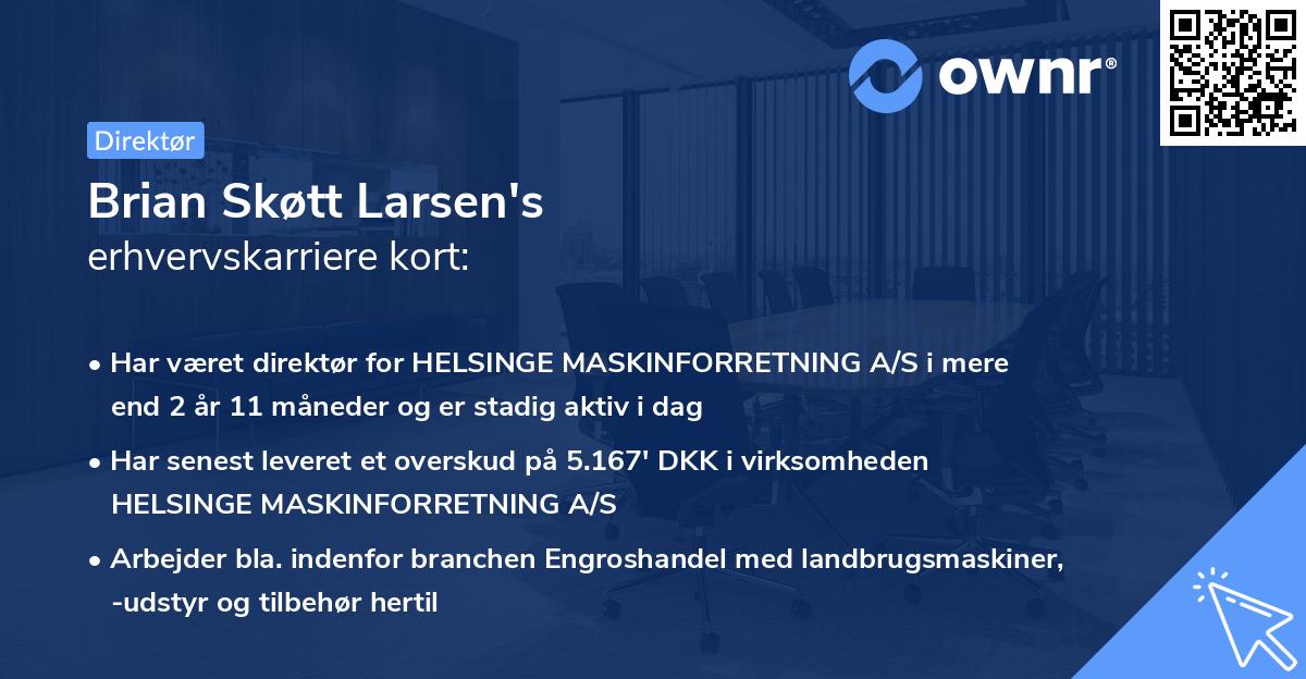Brian Skøtt Larsen's erhvervskarriere kort
