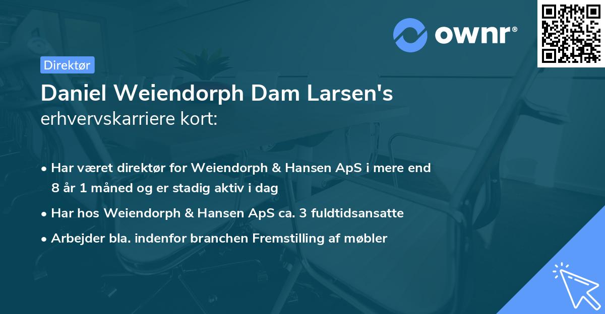 Daniel Weiendorph Dam Larsen's erhvervskarriere kort