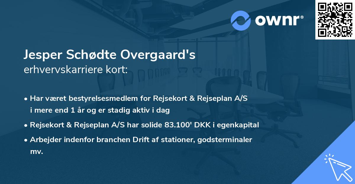 Jesper Schødte Overgaard's erhvervskarriere kort