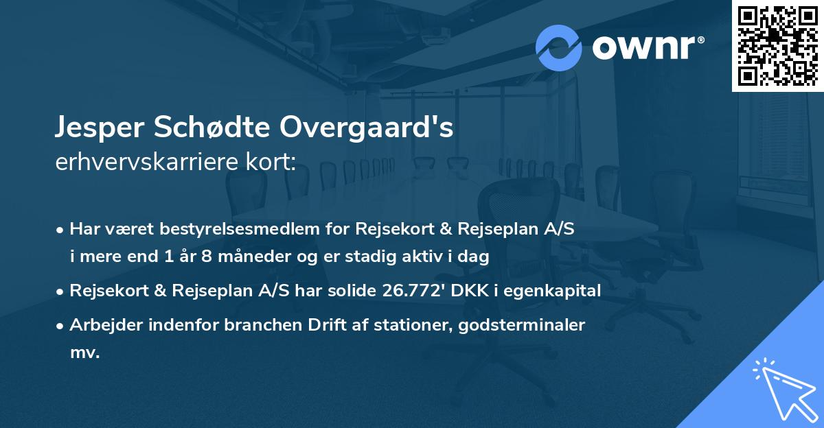 Jesper Schødte Overgaard's erhvervskarriere kort