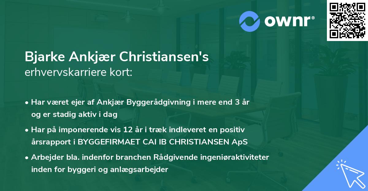 Bjarke Ankjær Christiansen's erhvervskarriere kort