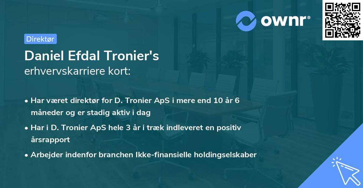 Daniel Efdal Tronier's erhvervskarriere kort