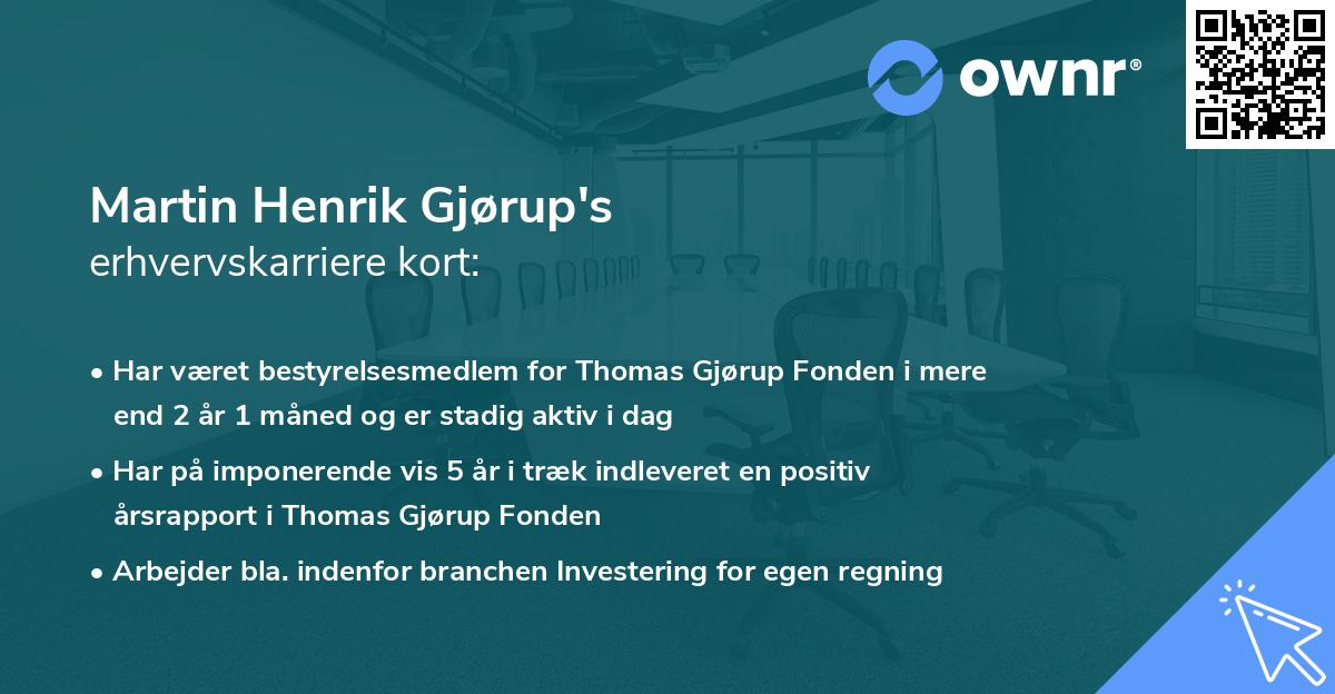Martin Henrik Gjørup's erhvervskarriere kort