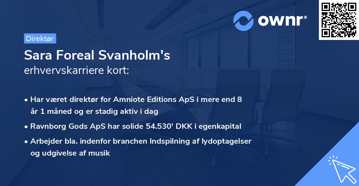 Sara Foreal Svanholm's erhvervskarriere kort