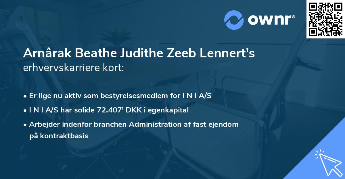 Arnârak Beathe Judithe Zeeb Lennert's erhvervskarriere kort
