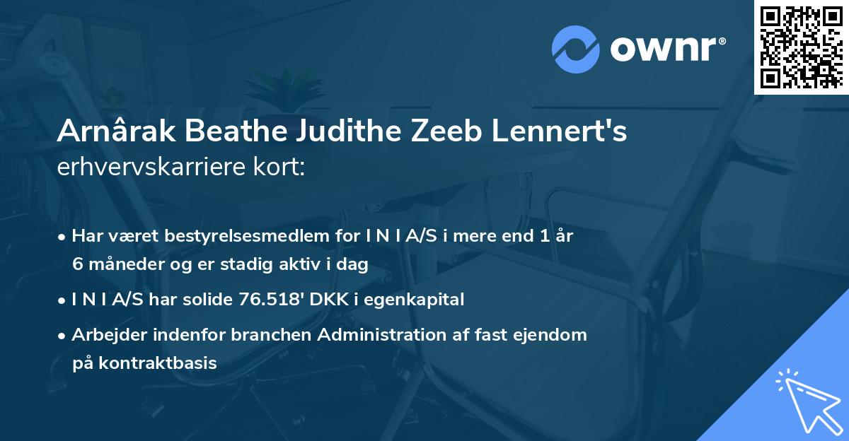 Arnârak Beathe Judithe Zeeb Lennert's erhvervskarriere kort