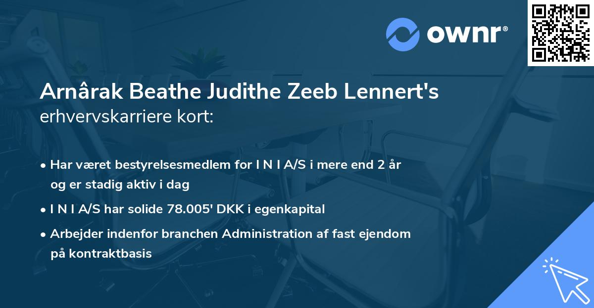 Arnârak Beathe Judithe Zeeb Lennert's erhvervskarriere kort