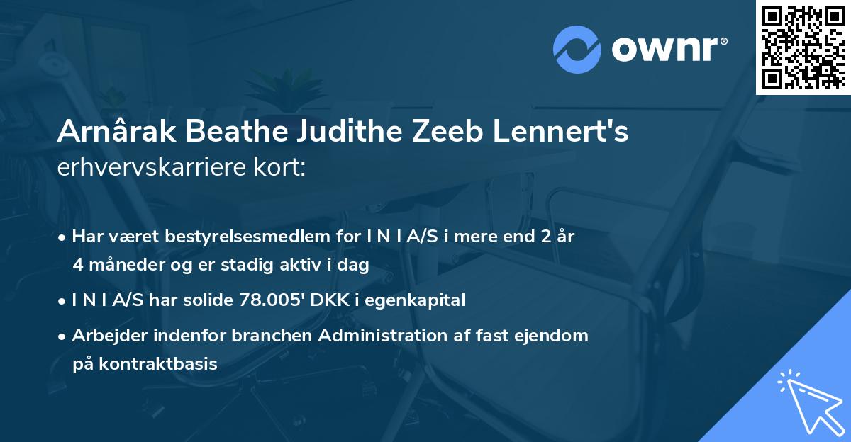 Arnârak Beathe Judithe Zeeb Lennert's erhvervskarriere kort