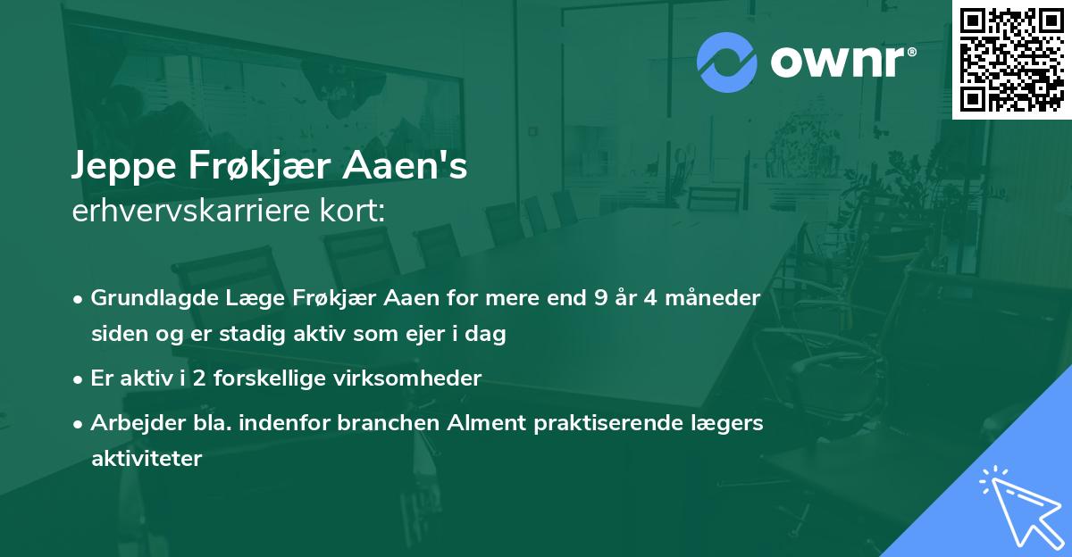 Jeppe Frøkjær Aaen's erhvervskarriere kort