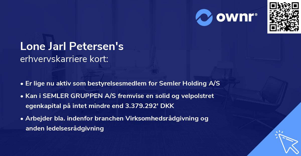 Lone Jarl Petersen's erhvervskarriere kort
