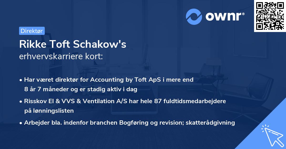 Rikke Toft Schakow's erhvervskarriere kort