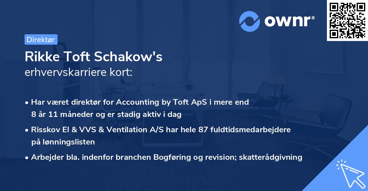 Rikke Toft Schakow's erhvervskarriere kort