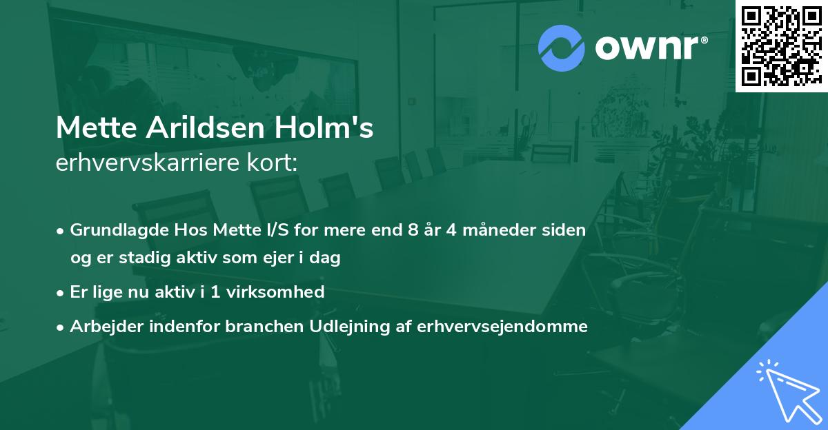 Mette Arildsen Holm's erhvervskarriere kort