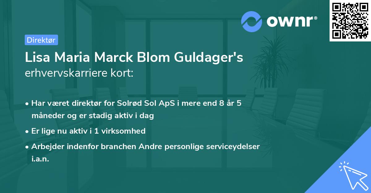 Lisa Maria Marck Blom Guldager's erhvervskarriere kort