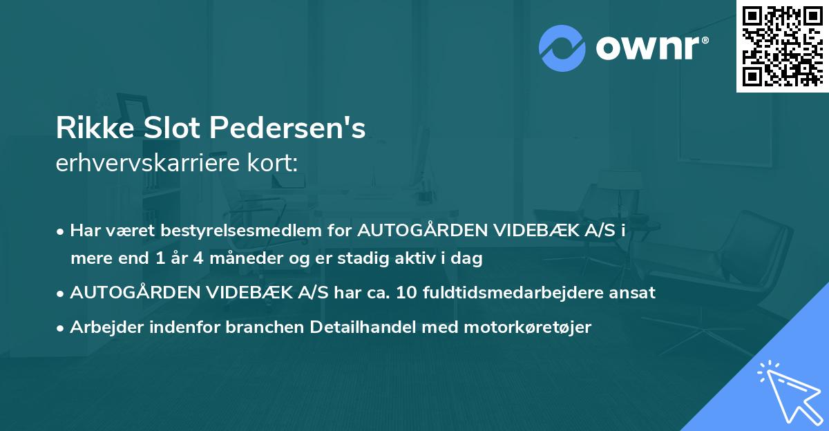 Rikke Slot Pedersen's erhvervskarriere kort