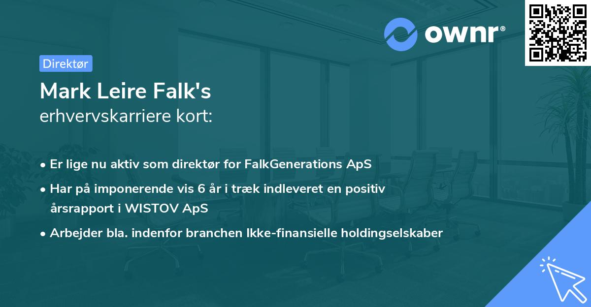 Mark Leire Falk's erhvervskarriere kort