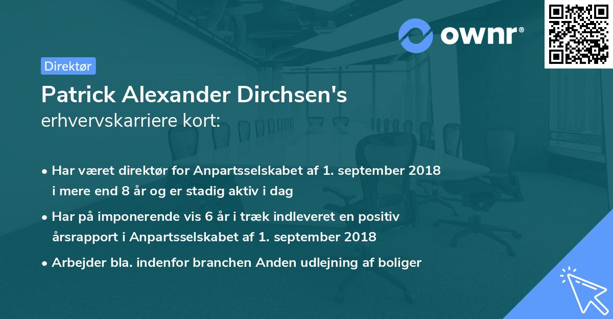 Patrick Alexander Dirchsen's erhvervskarriere kort