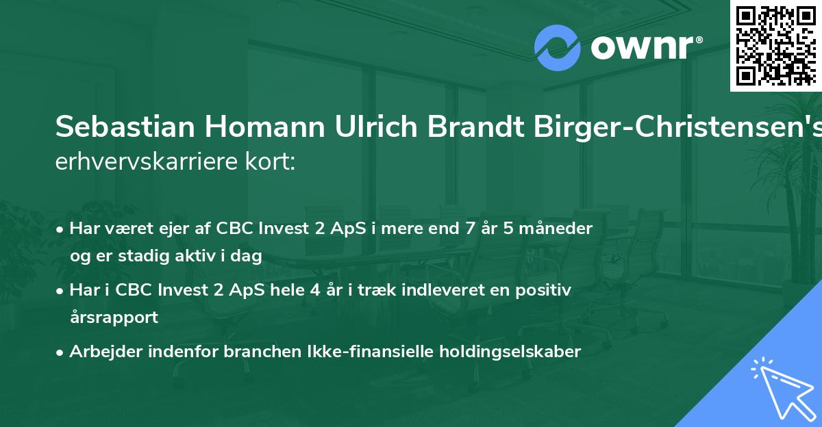 Sebastian Homann Ulrich Brandt Birger-Christensen's erhvervskarriere kort
